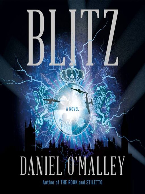 Title details for Blitz by Daniel O'Malley - Wait list